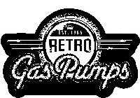 EST. 1986 RETRO GAS PUMPS