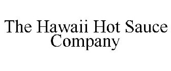 THE HAWAII HOT SAUCE COMPANY