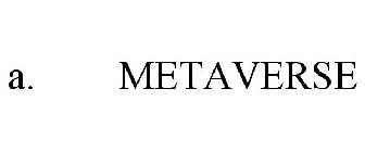 A. METAVERSE