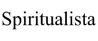 SPIRITUALISTA