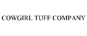COWGIRL TUFF COMPANY
