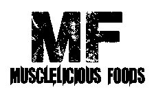 MF MUSCLELICIOUS FOODS