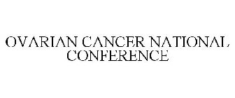 OVARIAN CANCER NATIONAL CONFERENCE