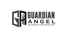 GA GUARDIAN ANGEL SECURING THE INNOCENT