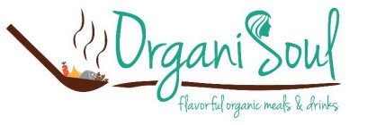 ORGANISOUL FLAVORFUL ORGANIC MEALS AND DRINKS