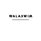 WALASWIM