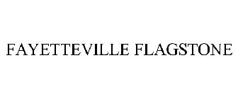 FAYETTEVILLE FLAGSTONE