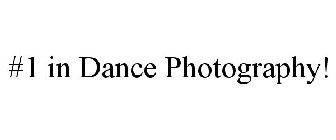 #1 IN DANCE PHOTOGRAPHY!