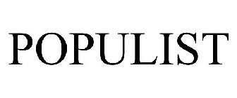 POPULIST