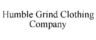 HUMBLE GRIND CLOTHING COMPANY