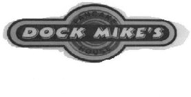 DOCK MIKE'S PANCAKE HOUSE