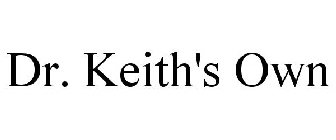 DR. KEITH'S OWN