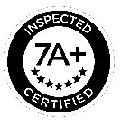 7A+ INSPECTED CERTIFIED