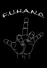 F.U.H.A.N.D.