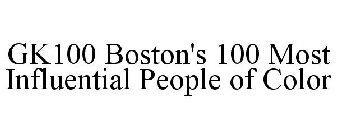 GK100 BOSTON'S 100 MOST INFLUENTIAL PEOPLE OF COLOR