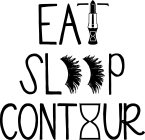 EAT SLEEP CONTOUR