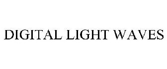 DIGITAL LIGHT WAVES