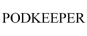 PODKEEPER