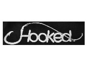 HOOKED