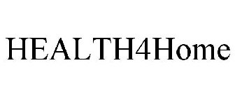 HEALTH4HOME