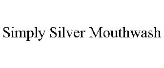 SIMPLY SILVER MOUTHWASH