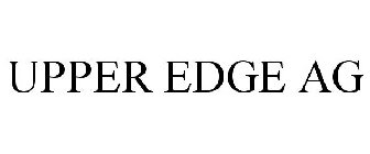 UPPER EDGE AG