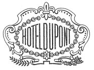 HOTEL DUPONT