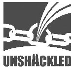 UNSHACKLED