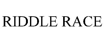 RIDDLE RACE