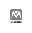 M MANTISTEK