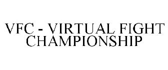 VFC - VIRTUAL FIGHT CHAMPIONSHIP