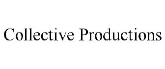 COLLECTIVE PRODUCTIONS