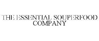 THE ESSENTIAL SOUPERFOOD CO.