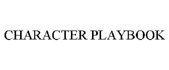 CHARACTER PLAYBOOK