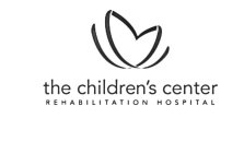 THE CHILDREN'S CENTER REHABILITATION HOSPITAL