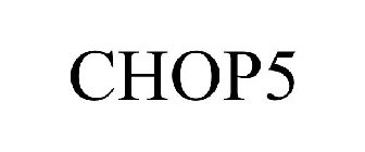 CHOP5