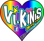 VI-KINIS DRIVE THRU