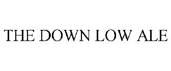 THE DOWN LOW ALE