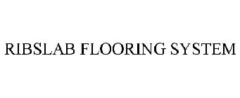 RIBSLAB FLOORING SYSTEM