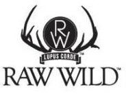 R W LUPUS CORDE RAW WILD