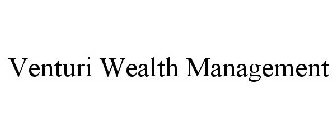 VENTURI WEALTH MANAGEMENT