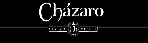 CHÁZARO TABACO CH MÉXICO