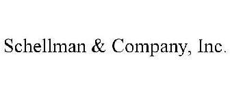 SCHELLMAN & COMPANY, INC.