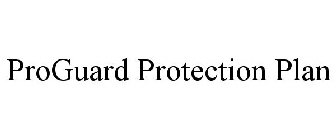 PROGUARD PROTECTION PLAN