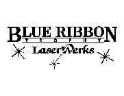 BLUE RIBBON TROPHY LASERWERKS