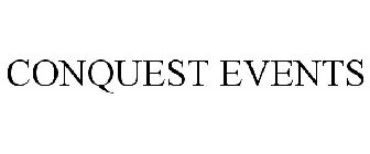 CONQUEST EVENTS