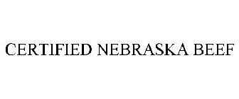 CERTIFIED NEBRASKA BEEF