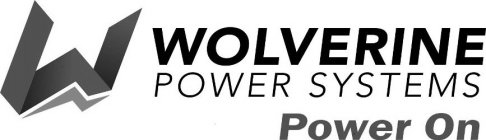 W WOLVERINE POWER SYSTEMS POWER ON