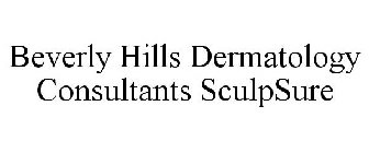 BEVERLY HILLS DERMATOLOGY CONSULTANTS SCULPSURE