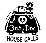 BABY DOC HOUSE CALLS